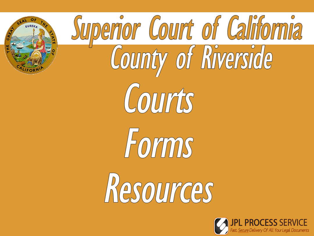 Riverside County Courts & Forms Riverside County Courts & Forms