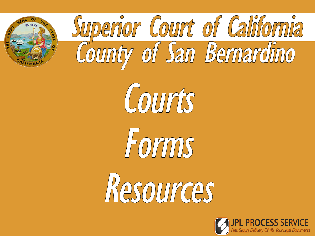 San Bernardino County Courts & Forms San Bernardino County Courts & Forms