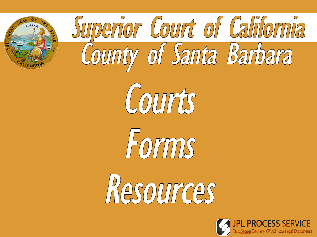 Santa Barbara County Courts & Forms Santa Barbara County Courts & Forms