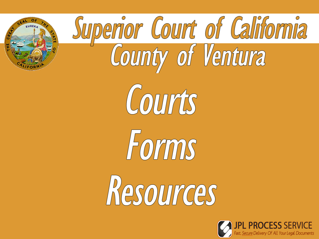 Ventura County Courts & Forms Ventura County Courts & Forms