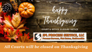 Courts are closed Thanksgiving